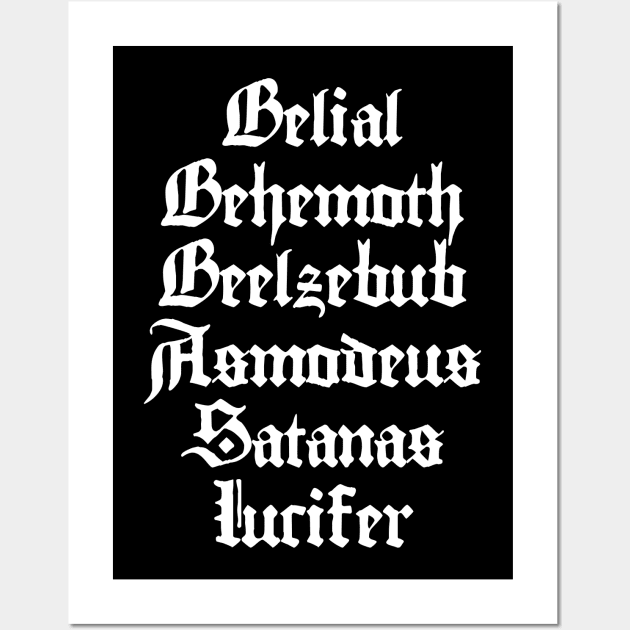 Ghost - Belial Behemoth Beelzebub Asmodeus Satanas Lucifer Wall Art by Sofyld